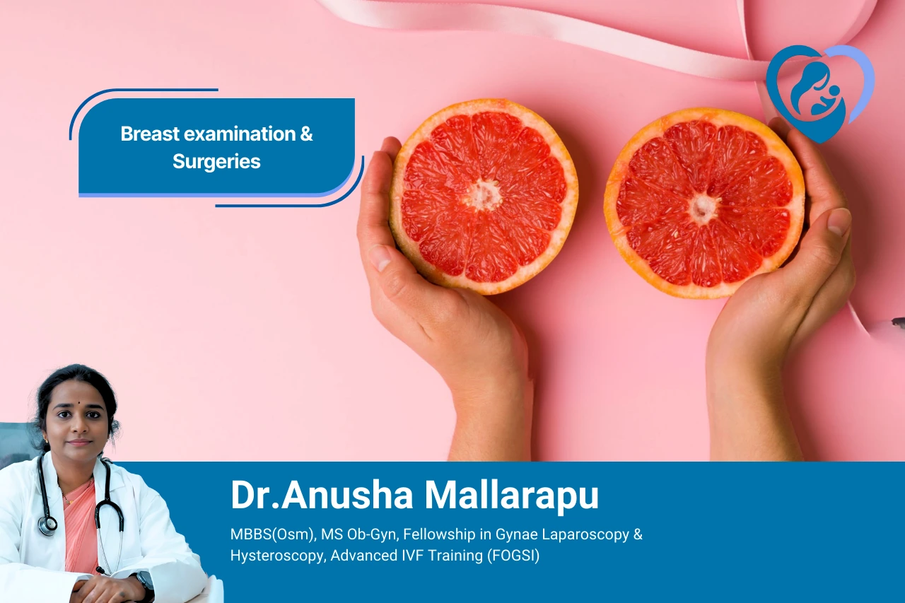 Breast examination & Surgeries in hyderabad